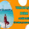 tour-du-lich-dubai-6-ngay-5-dem-tet-duong-lich-2023-2024-2025-6