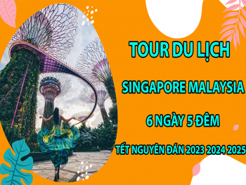 tour-du-lich-singapore-malaysia-6-ngay-5-dem-tet-nguyen-dan-2023-2024-2025-5